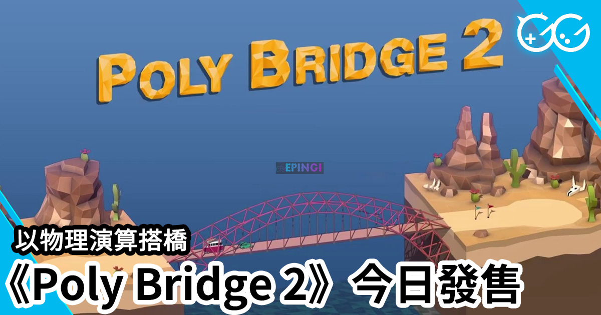 poly bridge 2 ios poly bridge 2 ios