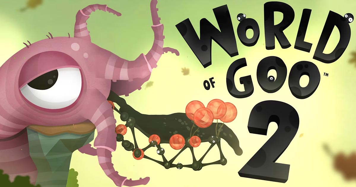 World of Goo 2