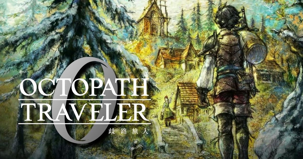歧路旅人0 Octopath Traveler 0